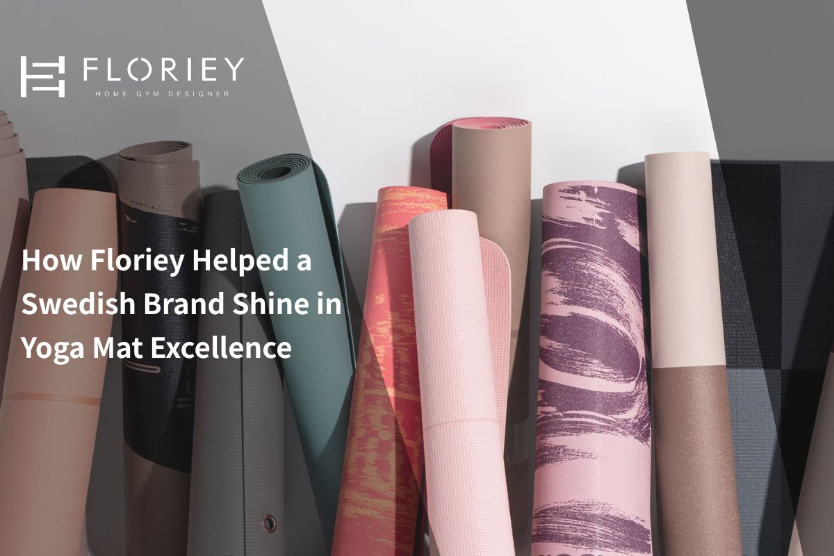 how floriey helped a swedish brand shine in yoga mat excellence